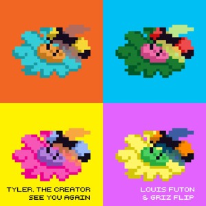 Tyler The Creator - See You Again (Louis Futon & GRiZ Flip)