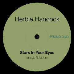 Stars In Your Eyes (danyb ReVision) - Herbie Hancock