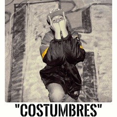 BASE DE RAP - "COSTUMBRES" - HIP HOP BEAT INSTRUMENTAL USO LIBRE