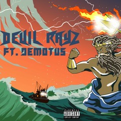 The Nemesis - Devil Rayz ft Demotus [Prod. Nick Vanelli]