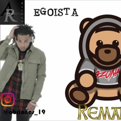 Egoísta - Ozuna Ft Zion y Lennox (Instrumental)