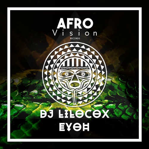 Dj Lilocox - Eyoh OUT NOW