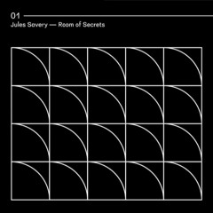Jules Savery - Room Of Secrets
