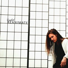 Reanimate