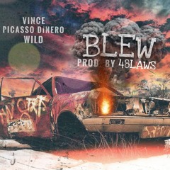 Blew - BlackOut Ft. Wild (Prod. By 48Laws)