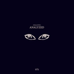 Analyzed (Prod. by Taz Taylor)