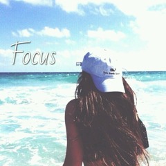 Focus (prod. Deyjanbeats)
