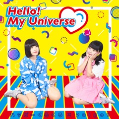 ハッピーくるくる × yuigot「Hello! My Universe♡」