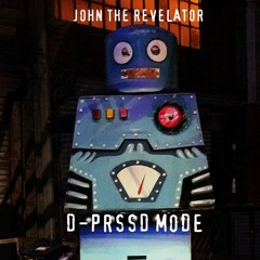 John the Revelator - Depeche Mode (D-Prssd Mode Cover)