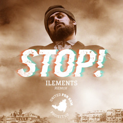Ilements - Stop (Remix)