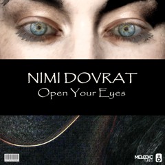 Nimi Dovrat - Open Your Eyes (Radio Edit)(OUT NOW)