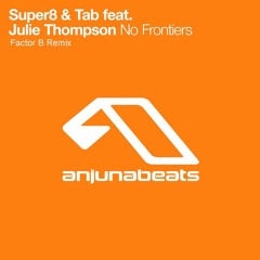 Super8 & Tab - No Frontiers (Factor B Remix)#ASOT832