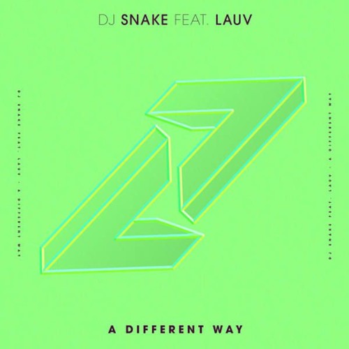 Download Lagu DJ Snake – A Different Way (feat. Lauv) [FREE DOWNLOAD]
