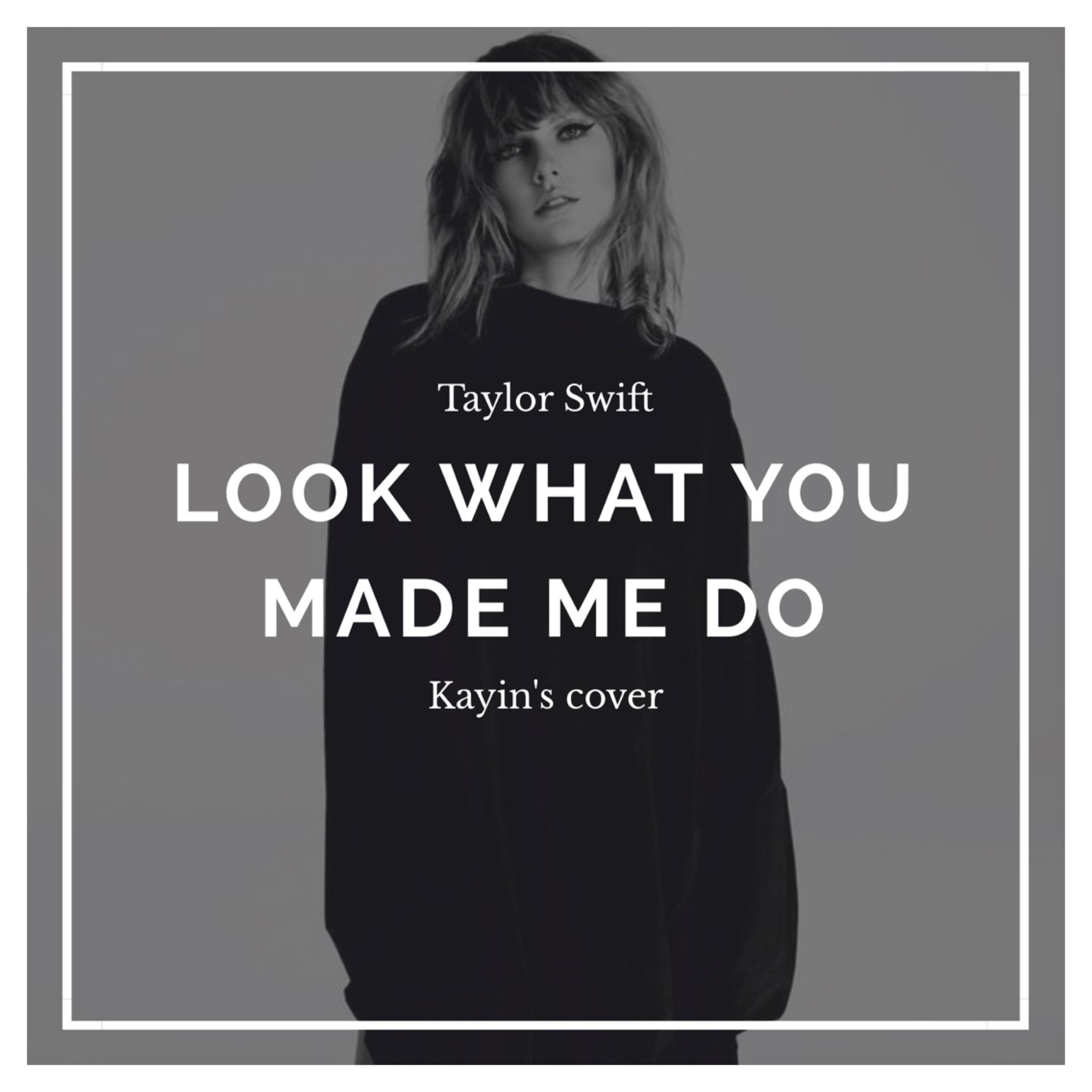 Taylor Swift - Look What You Made Me Do (cover) episode artwork
