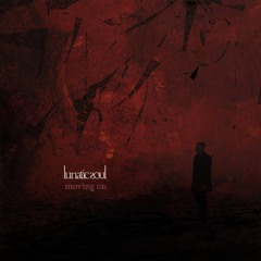 Lunatic Soul - Moving On (from Fractured)