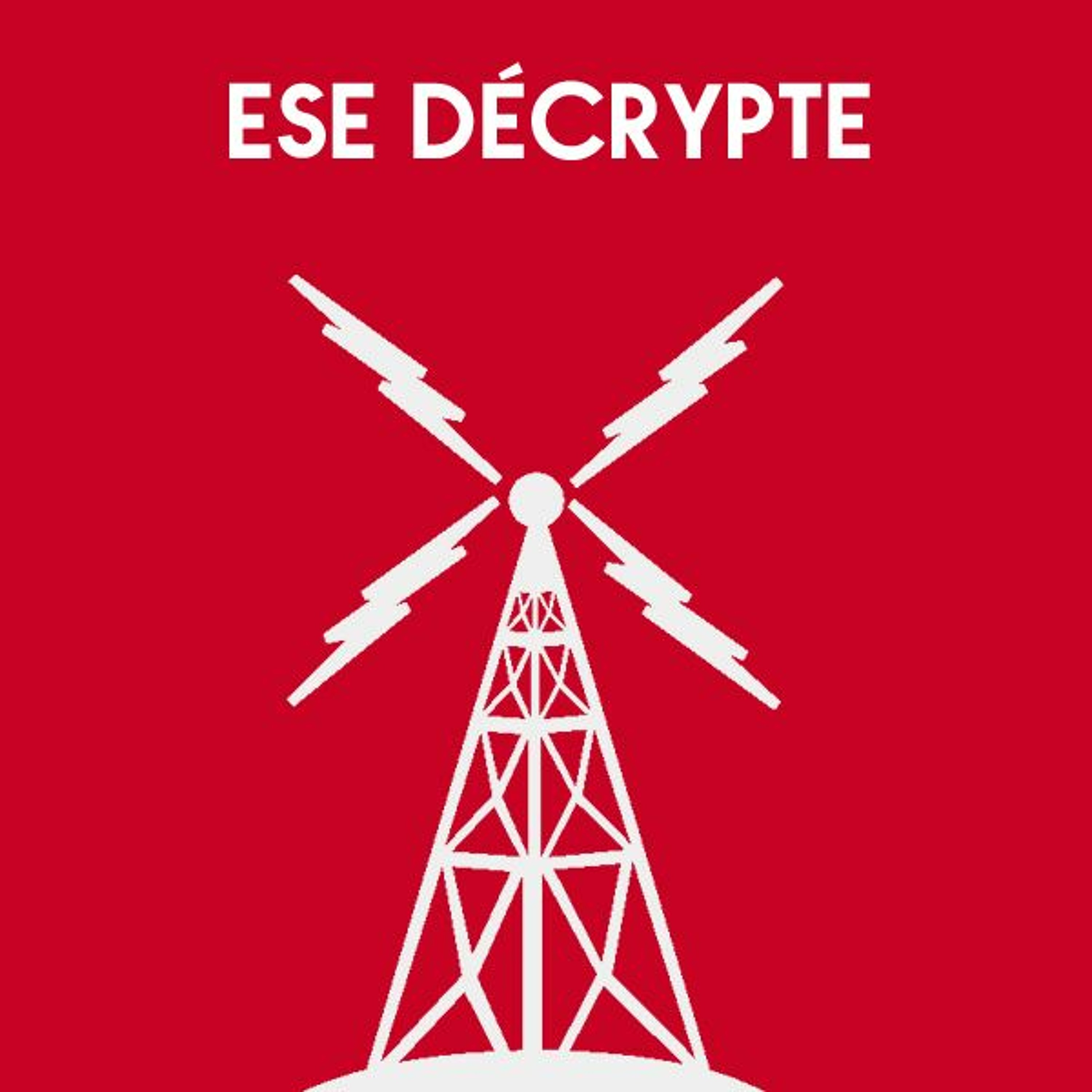 ESE décrypte