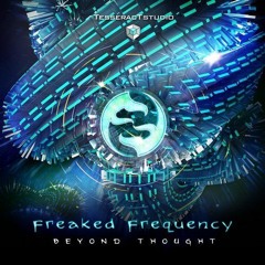 Freaked Frequency - Beyond Thought (TESD0143)- PREVIEW