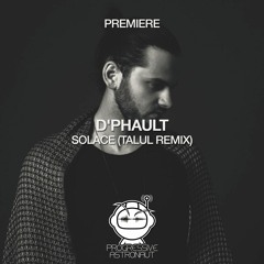 PREMIERE: D'Phault - Solace (Talul Remix) [DUNKELHEIT]