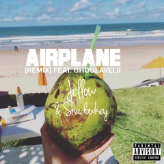 Jellow & Shadowkey - Airplane (Remix) [feat. Ghoulavelii]