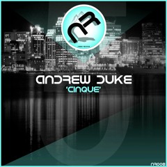 Andrew Duke: "Cinque" - Naeba Records (NR008) - Out 01.80.2016.
