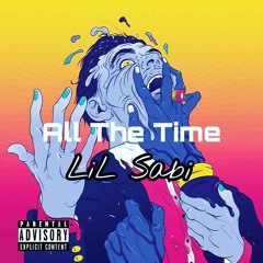 All The Time (Prod by Mike Ludar)