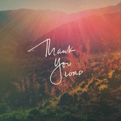 RainMakesMusic - Thank You Lord