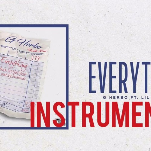 G Herbo - "Everything" ft. Lil Uzi Vert (Instrumental)