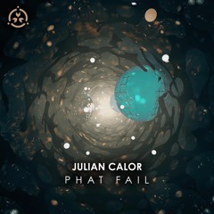 Julian Calor - Phat Fail