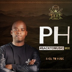 DJ PH #BackToMusic Mix