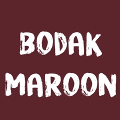Bodak Maroon