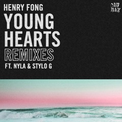 Henry Fong - Young Hearts (feat. Nyla & Stylo G) [Kue Remix]