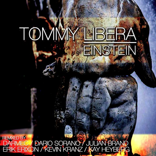 Tommy Libera - Einstein (Original Mix) Cut Version / Release on Pitch Perfect Rec.