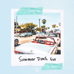 Summer (Don't Go) feat. Wasiu