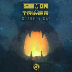 Shimon & Trimer - Scaredy Cat