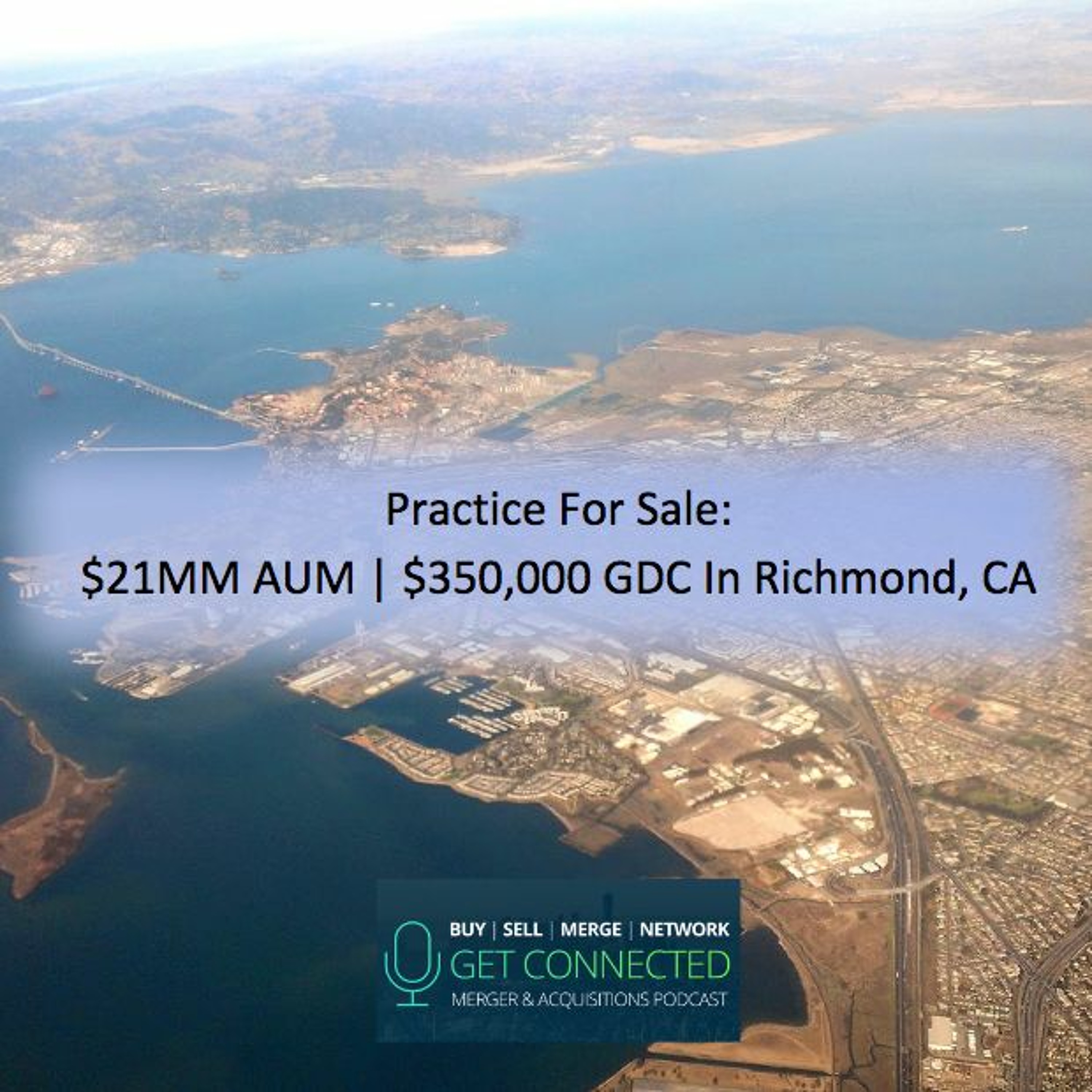 $21MM AUM | $350,000MM GDC in Richmond, CA episode artwork