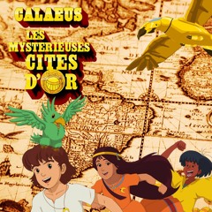 Les Mystérieuses Cités d'Or (Synthwave Cover) [110/118]