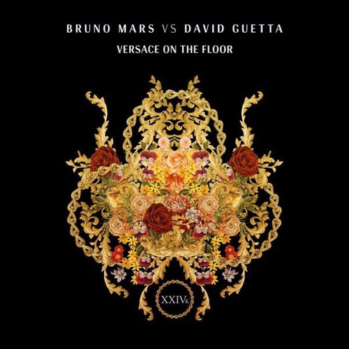 Bruno Mars Vs David Guetta - Versace On The Floor (MisterP. Disco On The Floor Edit )