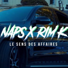 Naps - Le Sens Des Affaires ft. Rim'K