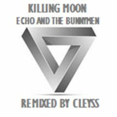 Killing Moon Remix - Cleyss