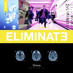 Eliminate - Detox