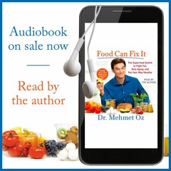 FOOD CAN FIX IT Audiobook Playlist