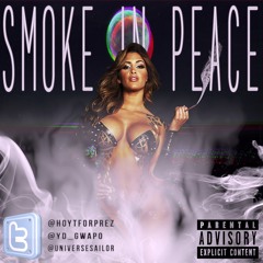 Smoke In Peace-HoytMayes X YungDane X Ch.xSensei