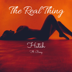 The Real Thing (ft. Bossy)