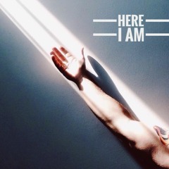 Here I Am.