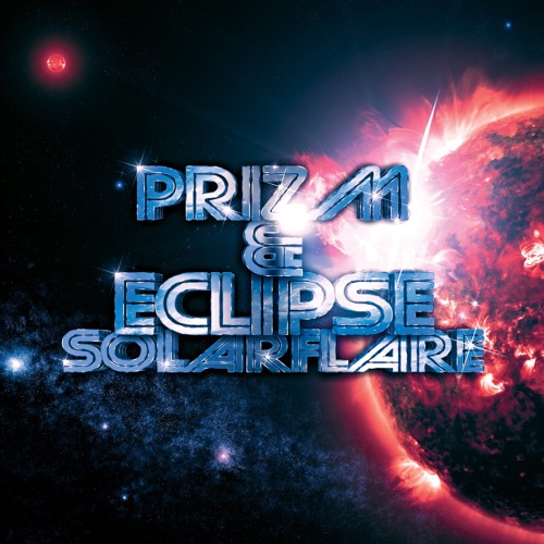 PRiZM & ECLiPSE - SolarFlare