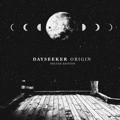 Dayseeker - The Burning Of Bridges (Reimagined)