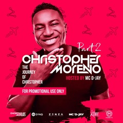 Christopher Moreno Mixtape#2 Hosted By Mc D-jay