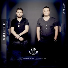 Zingiber Audio Pod 27 by Outstrip