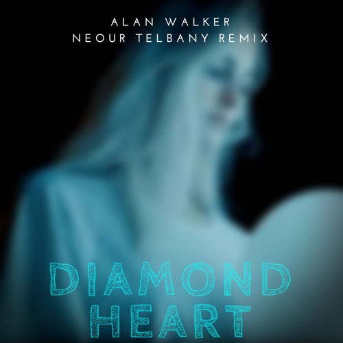 Stream Alan Walker - Diamond Heart (Nour Remix) by Nour | Listen online for  free on SoundCloud