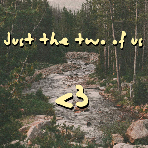 Just the two of us